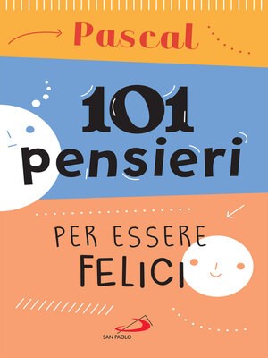 cover image of 101 pensieri per essere felici
